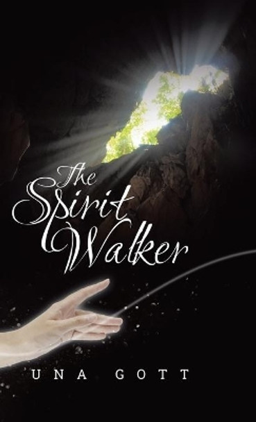 The Spirit Walker by Una Gott 9780228858201