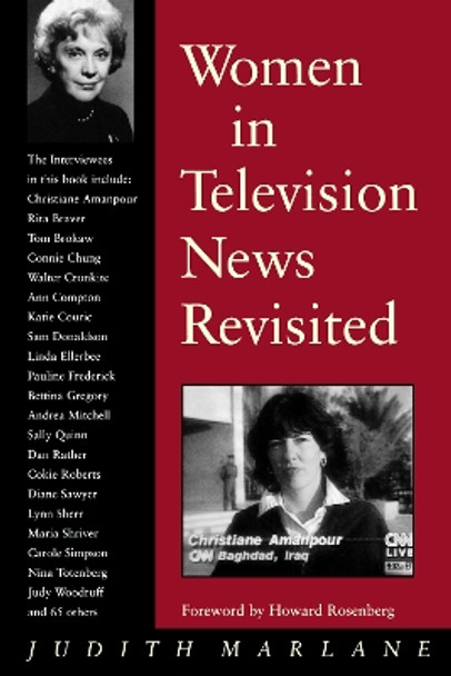 Women in Television News Revisited: Into the Twenty-first Century by Judith Marlane 9780292752283