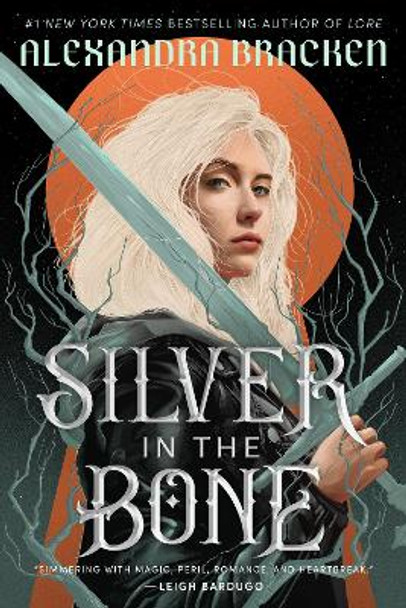 Silver in the Bone by Alexandra Bracken 9780593481684