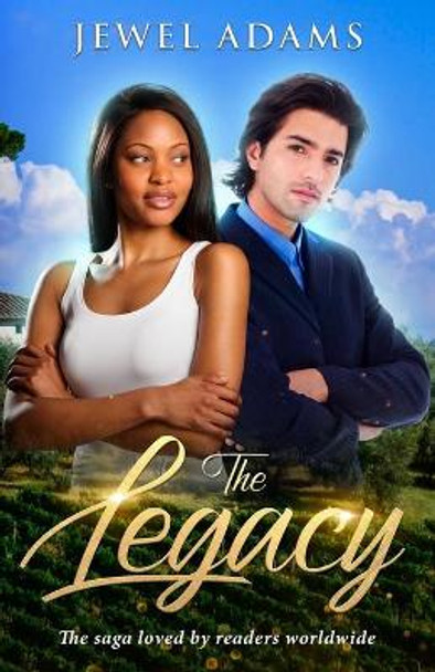 The Legacy by J Adams 9780615502588