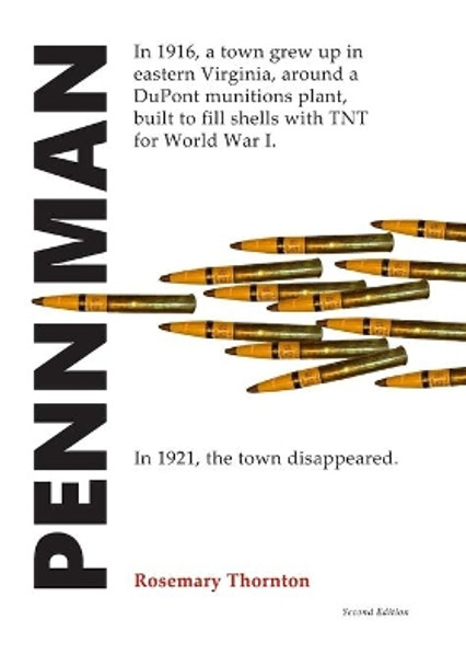 Penniman: Virginia's Own Ghost City by Sheryl M Howie 9780971558878