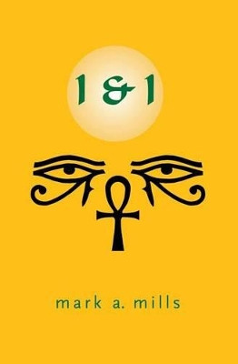 I & I by Mark a Mills 9780977341009