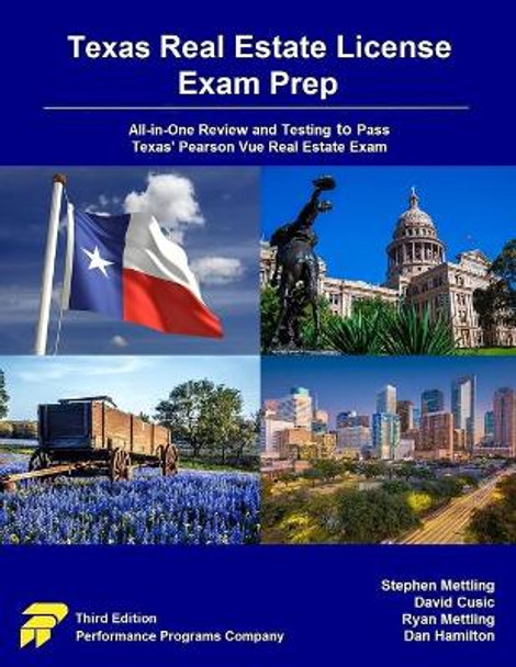 Texas Real Estate License Exam Prep: All-in-One Review and Testing to Pass Texas' Pearson Vue Real Estate Exam by David Cusic 9780915777549