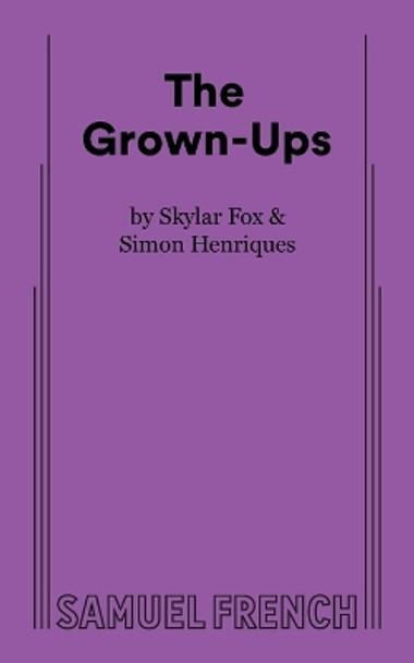 The Grown-Ups by Skylar Fox 9780573710001