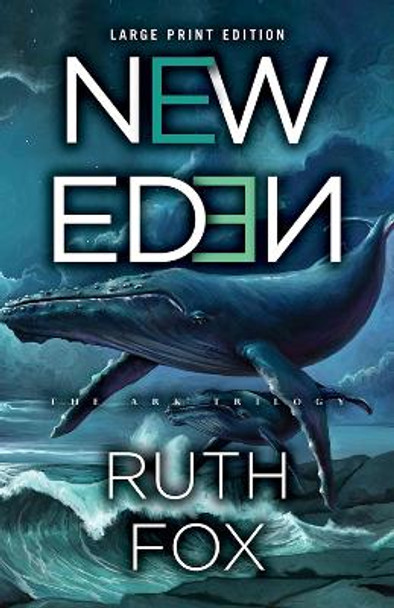 New Eden by Ruth Fox 9780744309744
