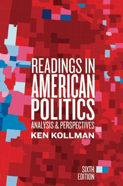 Readings in American Politics by Ken Kollman 9780393441697