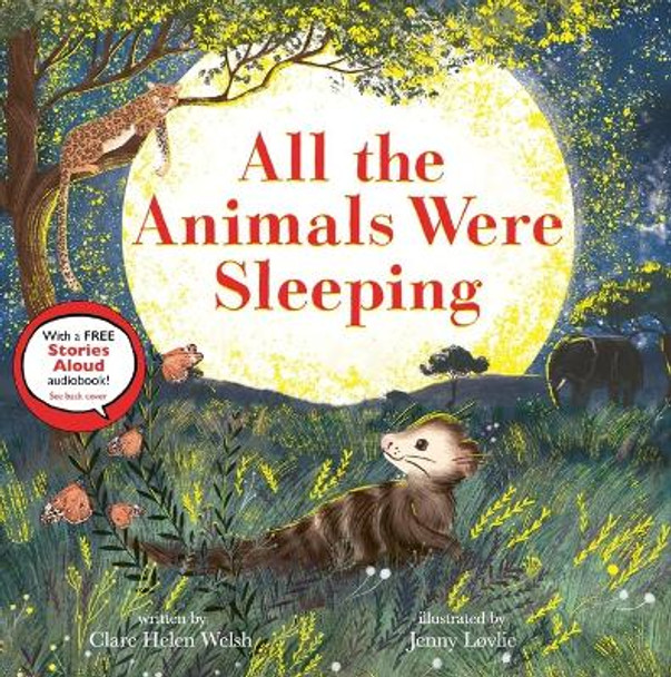 All the Animals Were Sleeping by Clare Helen Welsh 9798887770697