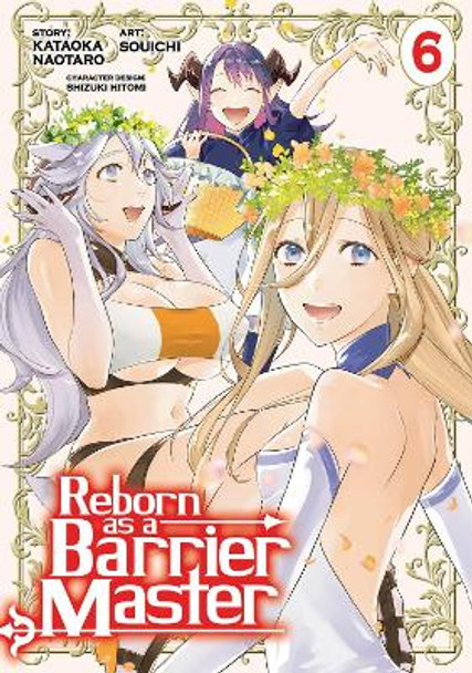 Reborn as a Barrier Master (Manga) Vol. 6 by Kogitsune Kanekiru 9798888436301