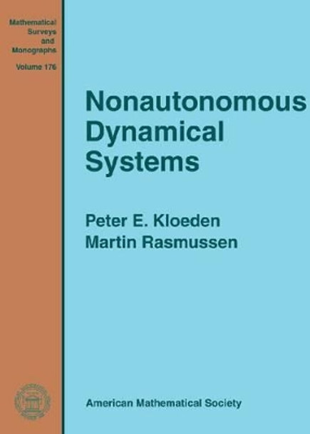 Nonautonomous Dynamical Systems by Peter E. Kloeden 9780821868713