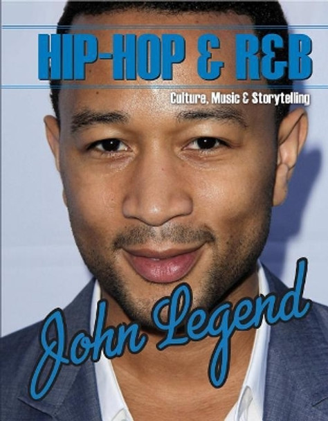 John Legend by Carlie Lawson 9781422243640