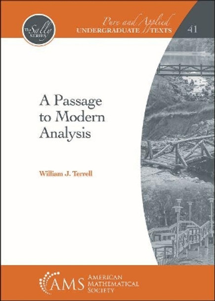 A Passage to Modern Analysis by William J. Terrell 9781470451356