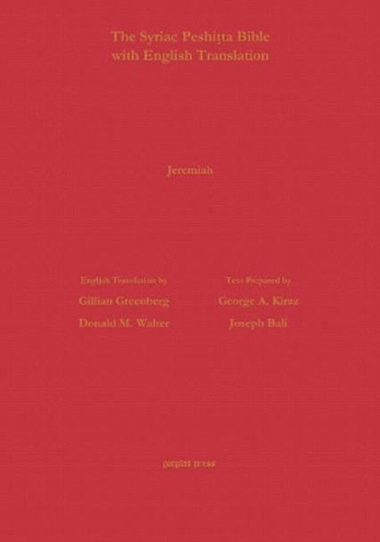 Jeremiah According to the Syriac Peshitta Version with English Translation by George Kiraz 9781611438925