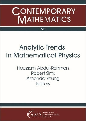 Analytic Trends in Mathematical Physics by Houssam Abdul-Rahman 9781470448417