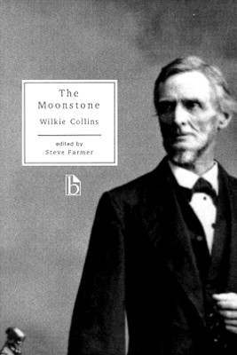 The Moonstone by Wilkie Collins 9781551112435