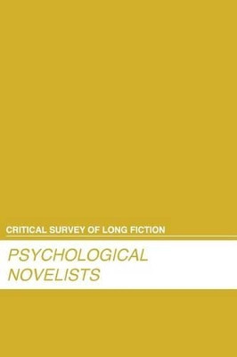Psychological Novelists by Carl Rollyson 9781429836821