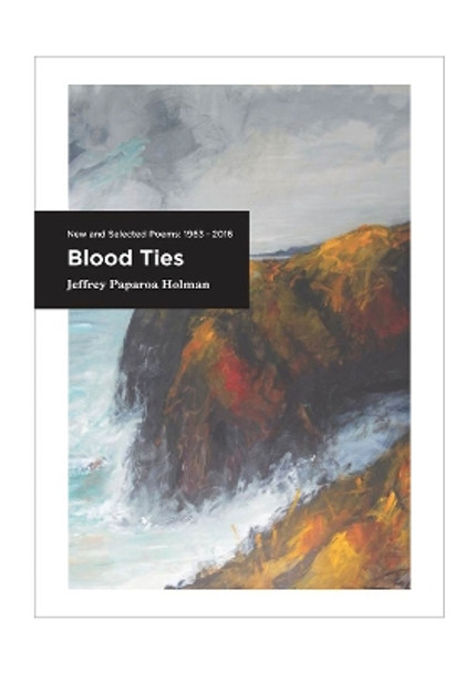 Blood Ties by Jeffrey Paparoa Holman 9781927145883
