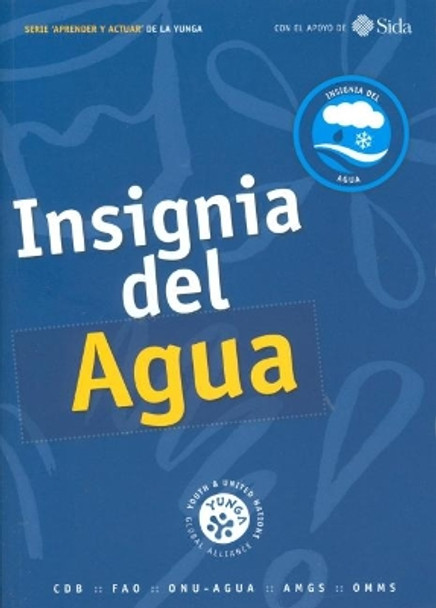 Insignia del agua by Food and Agriculture Organization of the United Nations 9789253075362