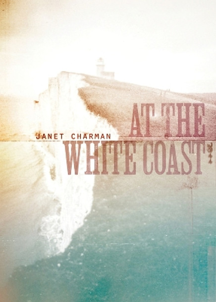 at the white coast: Paperback by Janet Charman 9781869407285