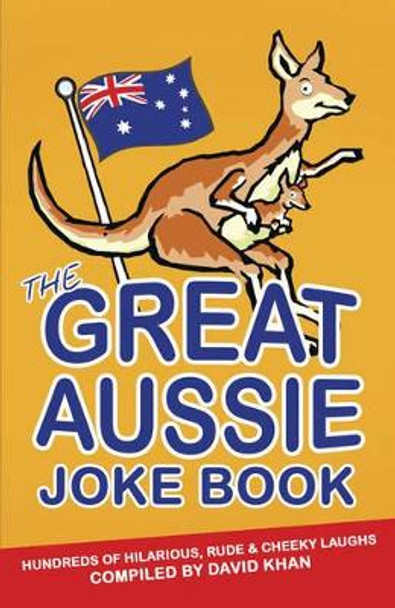 The Great Aussie Joke Book by David Khan 9781921596902