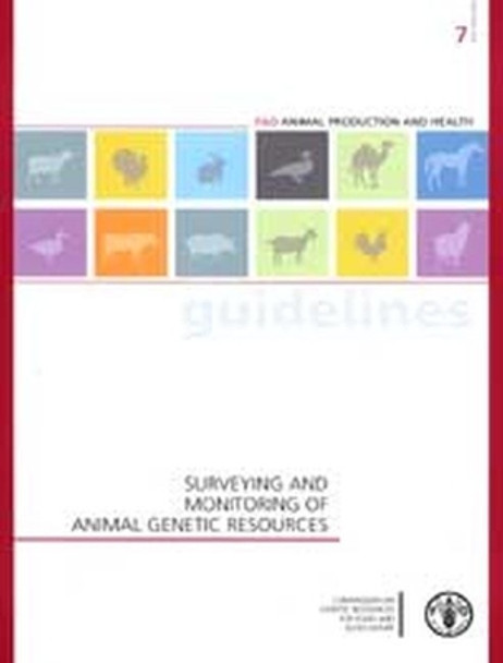 Surveying and monitoring of animal genetic resources by Food and Agriculture Organization 9789251069738