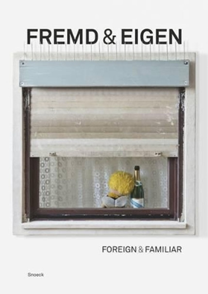 Foreign & Familiar by Julia Brennacher 9783864420665