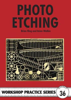 Photo Etching by Brian King 9781854862372