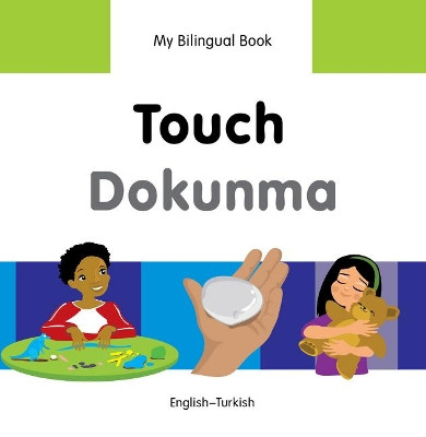 My Bilingual Book - Touch by Milet Publishing Ltd 9781840598490