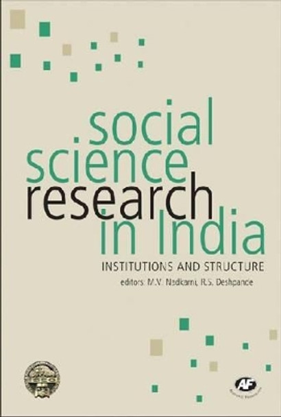 Social Science Research in India: Institutions and Structure by R. S. Deshpande 9788171888443