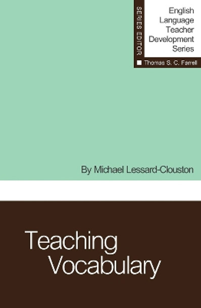 Teaching Vocabulary by Michael Lessard-Clouston 9781931185974