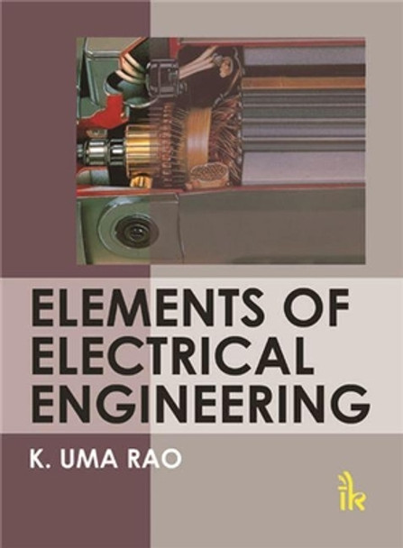 Elements of Electrical Engineering by K. Uma Rao 9789384588212