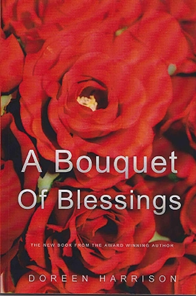 A Bouquet of Blessings by Doreen Harrison 9781910942123