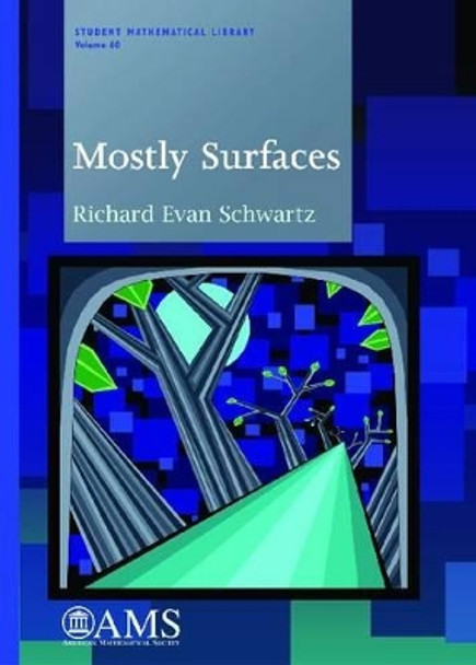 Mostly Surfaces by Richard Evan Schwartz 9780821853689