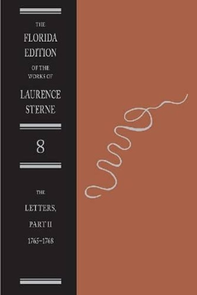 The Letters of Laurence Sterne Pt. 2; 1765-1768 by Laurence Sterne 9780813032375