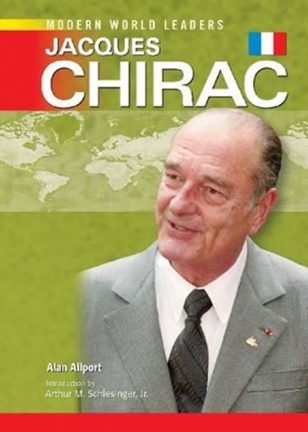 Jacques Chirac by Alan Allport 9780791092651