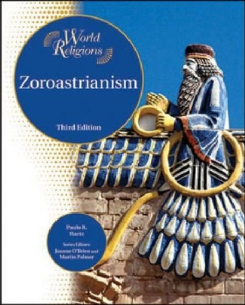 Zoroastrianism by Paula R. Hartz 9781604131161