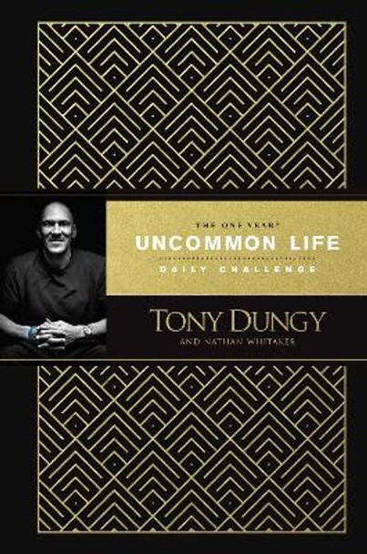 One Year Uncommon Life Daily Challenge, The by Tony Dungy 9781496439093