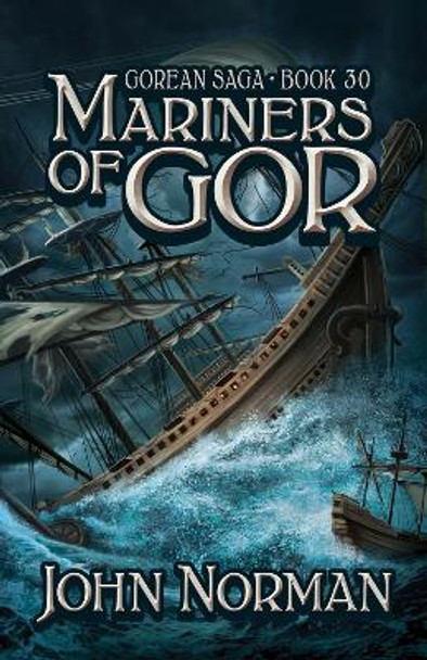 Mariners of Gor by John Norman 9781497644953