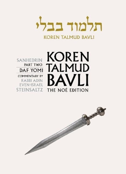 Koren Talmud Bavli Noe Edition: Volume 30: Sanhedrin Part 2, Hebrew/English, B&w Edition by Rabbi Adin Steinsaltz 9789653016361