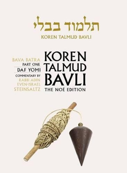 Koren Talmud Bavli: Bava Batra Part 1, English, Daf Yomi: Vol. 27 by Rabbi Adin Steinsaltz 9789653016330