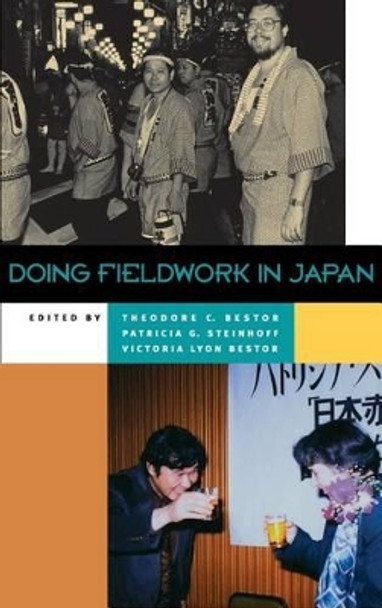 Doing Fieldwork in Japan by Theodore C. Bestor 9780824825256