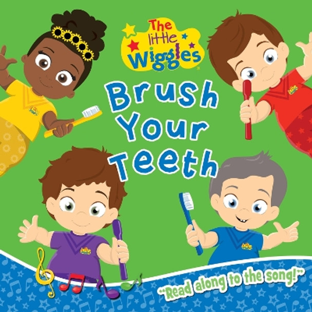 The Wiggles: Brush Your Teeth by The Wiggles 9781922677884