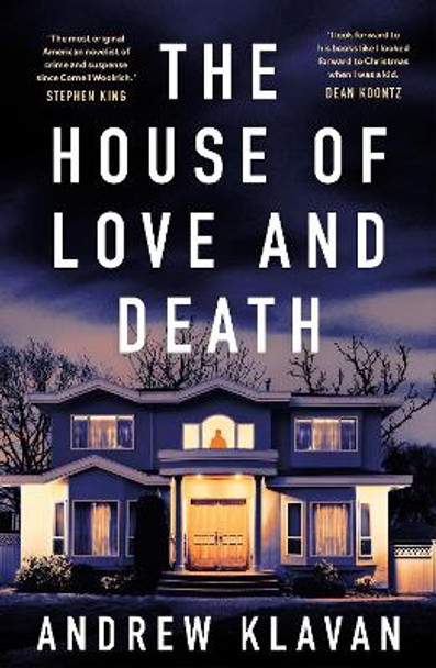 The House of Love and Death by Andrew Klavan 9781035904518