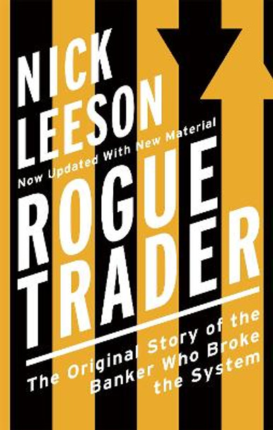 Rogue Trader by Nick Leeson