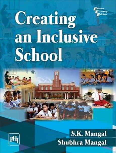 Creating an Inclusive School by S.K. Mangal 9789388028165