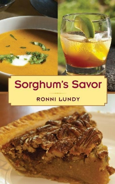 Sorghum's Savor by Ronni Lundy 9780813060828