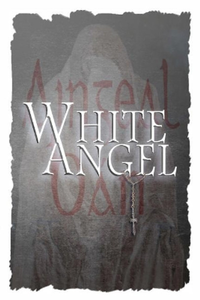 White Angel by Edward Farrell 9780999701683