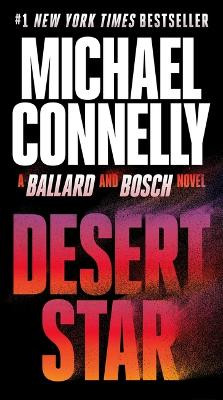 Desert Star by Michael Connelly 9781538740460