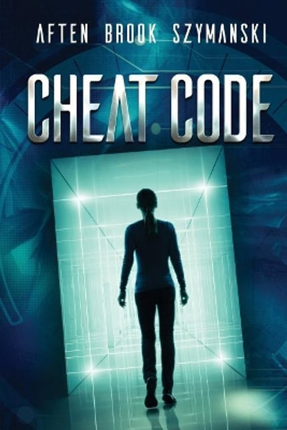 Cheat Code by Aften Brook Szymanski 9780999020579