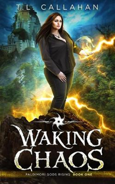 Waking Chaos (Paldimori Gods Rising Book 1) by Book Nanny Writing and Editing Services 9780999122587