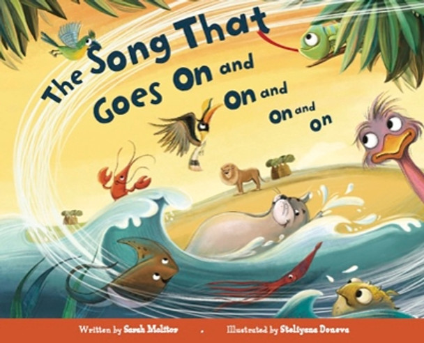 The Song That Goes on and on and on and on by Sarah Molitor 9781955492324